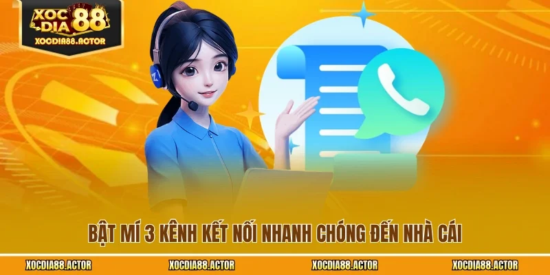Bật mí 3 kênh kết nối nhanh chóng đến nhà cái