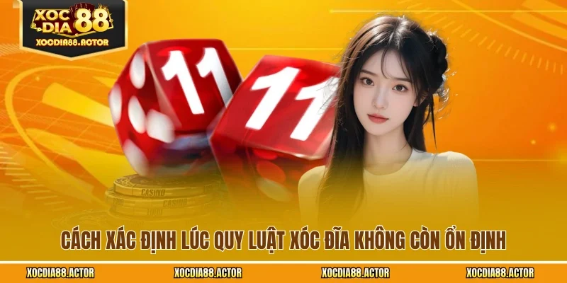 Cách xác định lúc quy luật xóc đĩa không còn ổn định