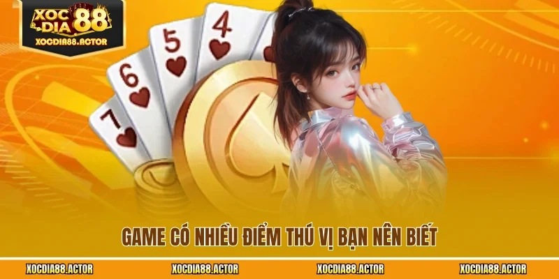 Game có nhiều điểm thú vị bạn nên biết